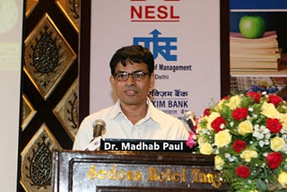 Dr. Madhab Paul the Myanmar Business Advisor: Myanmar Country Director — Commercial Manager — Strategic International Business