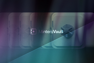 Back-up your beloved NFTs using Minters Vault