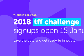 Signups for 2018 TFF Challenge Open on 15 January