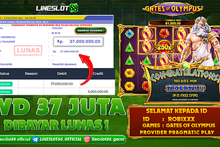 Bukti Kemenangan Jackpot 37 Juta Gates of Olympus