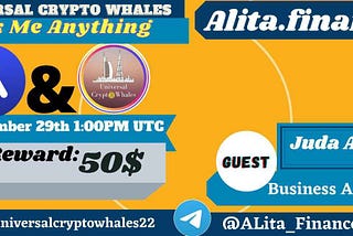 Recap AMA of UNIVERSAL CRYPTO WHALES & Alita.finance