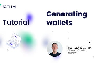 Generating wallets using Tatum