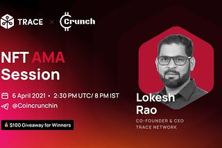 Trace Network AMA With Coin Crunch India