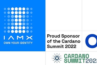 Cardano Summit 2022 — IAMX Recap