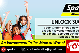 Spark X- a way to inspire!