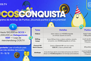 #COSConquista — Programa de Airdrop de Puntos: ¡Acumula puntos y gana premios!