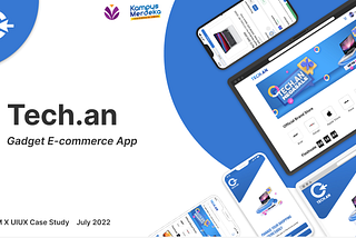 TECH. AN: E-commerce The Most Complete, Fast, and Trusted Gadget Provider