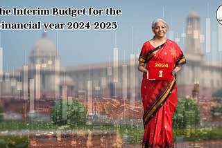 Finance Minister Nirmala Sitharaman presenting Interim Budget 2024–2025, featuring a financial graph overlay on an image of New Delhi’s skyline, representing India’s economic forecast, as titled in ‘India’s Interim Budget 2024: Vision by Nirmala Sitharaman’ on www.sdblognation.in.