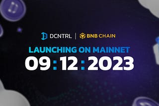 DCNTRL and $USDEFI hitting mainnet on SEP 12: Pioneering a New Era for Stables on BNBChain