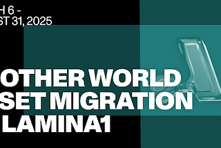 LAMINA1 x AnotherWorld Token Migration Guide
