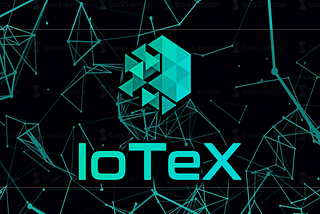 Đánh giá dự án IOTEX. Dự án đưa con người vào Internet Of Trusted Things liệu có làm nên chuyện.