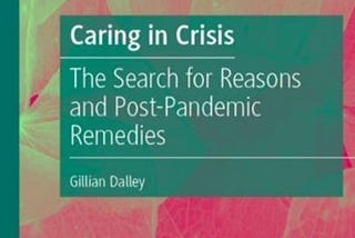 Caring in Crisis, written by Gillian Dalley