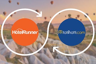 HotelRunner ve Tatil Hattı iş birliği ile satışlarınızı artırın!