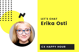 Cheers, Erika Osti