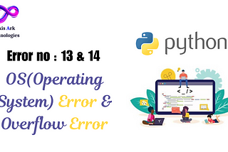 Python Errors Uncovered: Handling OS and Overflow Issues Effectively