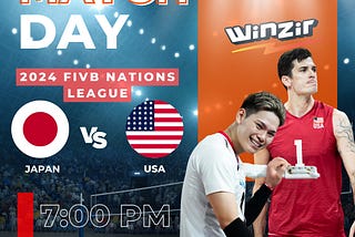 2024 FIVB Nations League Match: Japan vs. USA | June 23, 2024