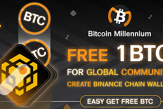 Bitcoin Millennium Airdrop — The reward of 1 BTC for each participant