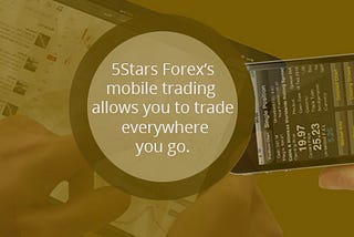 Growth of mobile market and 5stars mobile trading