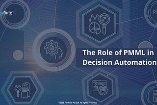PMML in Decision Automation