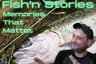 Get Inspired To Share Your Fish’n Stories