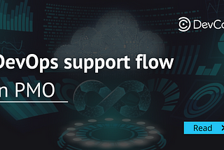 DevOps support flow in PMO