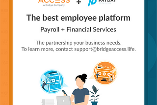 Access partners with Payday! ​