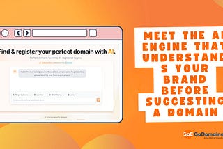Meet the AI Engine That Understands Your Brand Before Suggesting a Domain