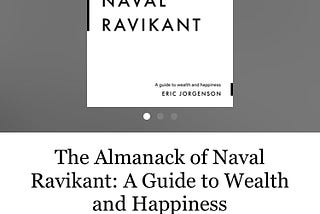 A Goodreads review of The Almanack of Naval Ravikant: A Guide to Wealth and Happiness.