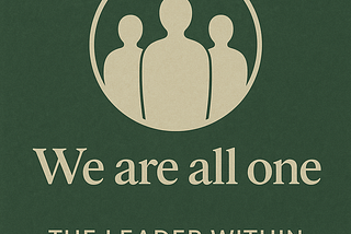 We are all one — The moral foundation for Responsible Leadership