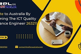 Migrate to Australia By Becoming The ICT Quality Assurance Engineer 263211