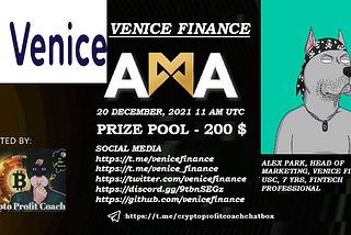 🔷VENICE FINANCE AMA Recap🔷