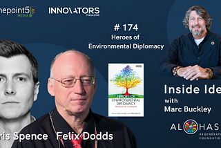 Chris Spence and Felix Dodds on Inside Ideas