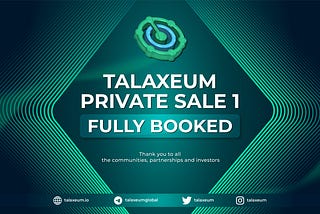 Talaxeum Private Sale Stage 1 Fully Booked
