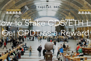How to Stake CDS/ETH LP — Get CPDT as a Reward