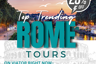 Top Trending Rome Tours on Viator Right Now — Exclusive Offers Inside!