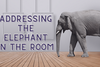 Addressing the Elephant in the Room Team Activity