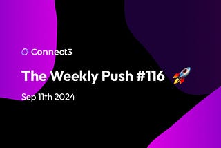 🚀 The Weekly Push 09/11