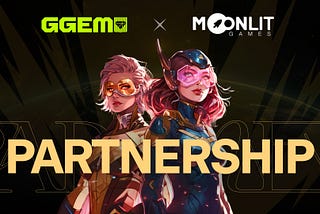 GGEM Proudly Announces Strategic Partnership with Moonlit Games to Revolutionize the Gaming World…