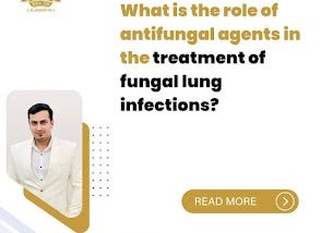 What is the role of antifungal agents in the treatment of fungal lung infections?