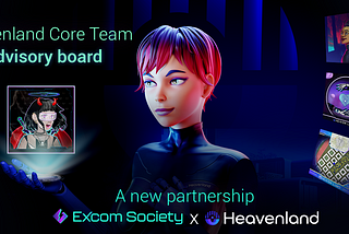 Heavenland Team becomes the Advisor to Excom Society