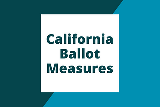 California Ballot Measures 2020