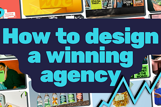 How to design a winning marketing agency