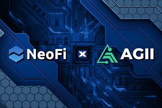 NeoFi Partners with AGII, The AI Platform for Web3