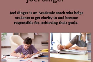 Get the Best Academic Support Services from Joel Singer