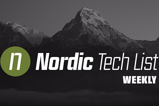 Week 25 in Nordic Tech