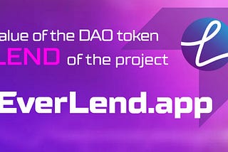 EverLend.app LEND DAO token is here — all you need to know!