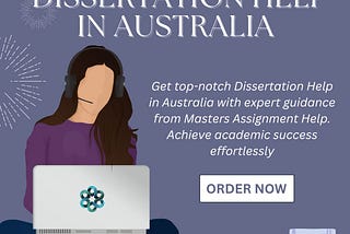 Dissertation Help In Australia