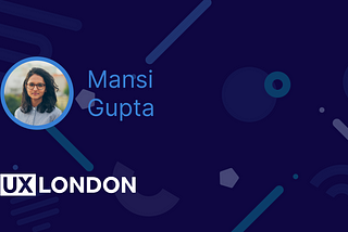 Getting to know: Mansi Gupta