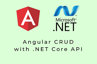 Angular CRUD with .NET Core Web API