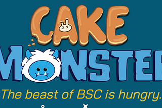 Cake Monster ($MONSTA) Is Changing the Meme Coin Game